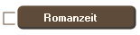 Romanzeit